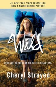Wild by Cheryl Strayed Movie